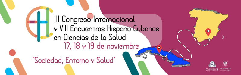 III Congreso Internacional y VIII Encuentros Hispano-Cubanos en Ciencias de la Salud III Congreso Internacional y VIII Encuentros Hispano-Cubanos en Ciencias de la Salud